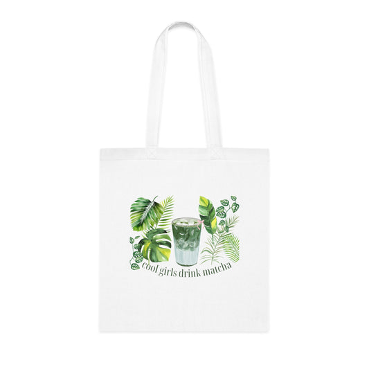 'Cool Girls Drink Matcha' Ice Drink & Plants Tote Bag